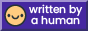 written_by_a_human.png